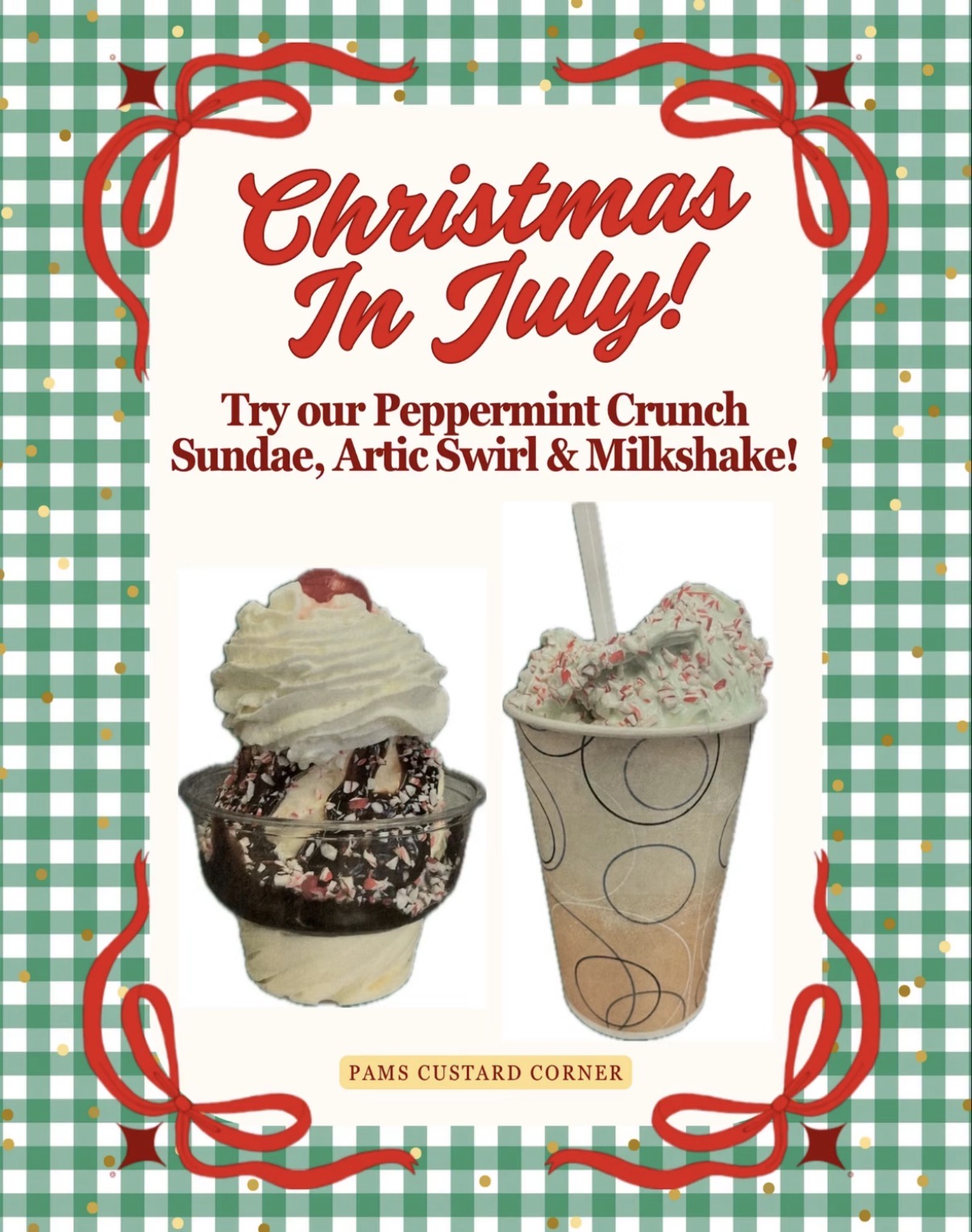 Christmas in July promo at Pam's Custard Corner